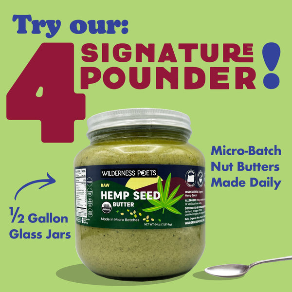 Hemp Seed Butter - Organic, Raw