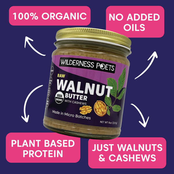 Walnut Butter with Cashews - Organic, Chandler Variety, California-Grown
